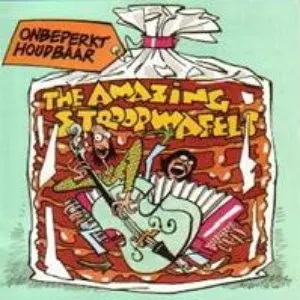 Pochette de Onbeperkt houdbaar de The Amazing Stroopwafels