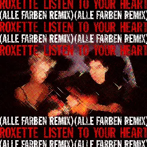 Pochette Listen to Your Heart (Alle Farben remix)