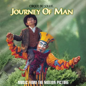 Pochette de Journey of Man de Cirque du Soleil