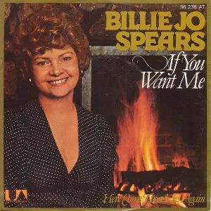 Pochette de If You Want Me / Here Come Those Lies Again de Billie Jo Spears