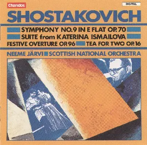 Pochette Symphony no. 9 in E-flat, op. 70 / Suite from Katerina Ismailova / Festive Overture, op. 96 / Tea for Two, op. 16