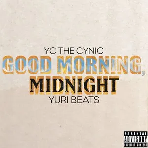 Pochette de Good Morning, Midnight de YC the Cynic