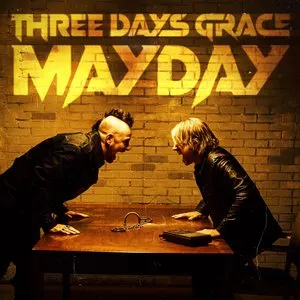 Pochette de Mayday de Three Days Grace
