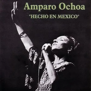 Pochette de Hecho en México de Amparo Ochoa