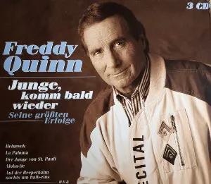 Pochette de Junge, komm bald wieder: Seine größten Erfolge de Freddy Quinn