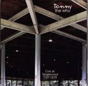 Pochette 1970-07-07: Tommy Live at Tanglewood: Stockbridge, Massachusetts, USA