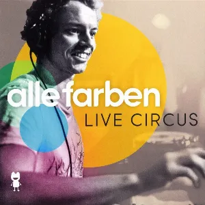 Pochette de Live Circus de Alle Farben