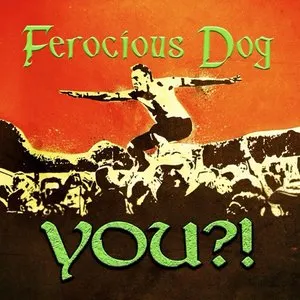Pochette de You?! de Ferocious Dog