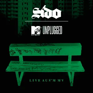 Pochette de MTV Unplugged: Live aus'm MV de Sido