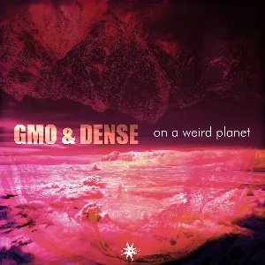 Pochette de On a Weird Planet de GMO