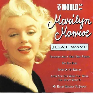 Pochette The World of Marilyn Monroe / Heat Wave