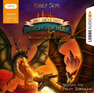 Pochette de Die geheime Drachenschule - Der Kampf um sieben Feuer de Philipp Schepmann