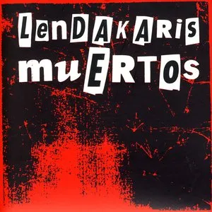 Pochette de Lendakaris Muertos de Lendakaris Muertos