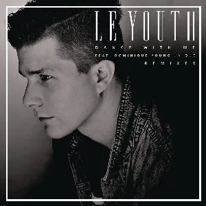 Pochette de Dance With Me de Le Youth