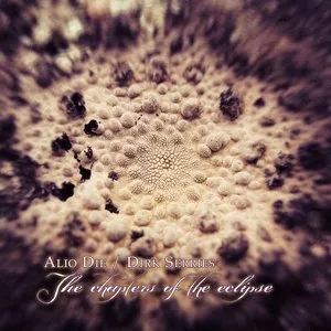 Pochette de The Chapters of the Eclipse de Alio Die