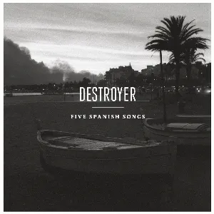 Pochette de Five Spanish Songs de Destroyer