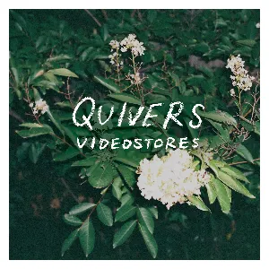Pochette de Videostores de Quivers