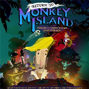 Pochette de Return to Monkey Island: Original Video Game Soundtrack de Peter McConnell - Michael Z. Land - Clint Bajakian