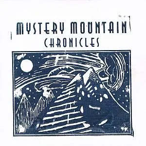 Pochette Mystery Mountain Chronicles