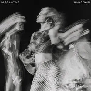 Pochette de Kind of Man de London Grammar