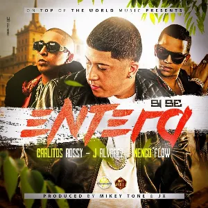 Pochette de Si se entera de J Álvarez - Carlitos Rossy - Ñengo Flow