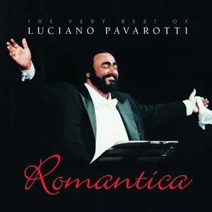 Pochette Romantica: The Very Best of Luciano Pavarotti