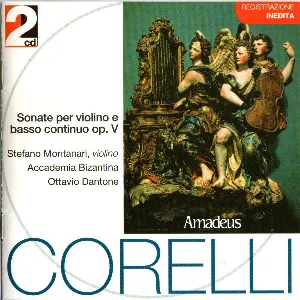 Pochette de Sonate Per Violino E Basso Continuo Op. V de Accademia Bizantina - Arcangelo Corelli - Ottavio Dantone