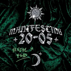 Pochette de MANIFESTING 20-05 de Yandel - Feid