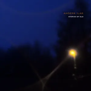 Pochette de Stories of Old de Anders Ilar
