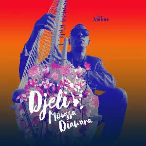 Pochette de Par Amour de Djeli Moussa Diawara