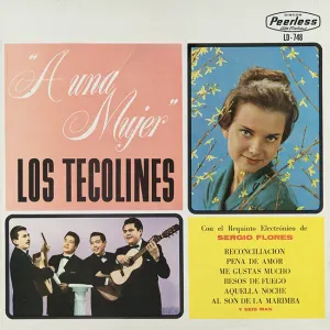 Pochette de A una mujer de Los Tecolines - Sergio Flores
