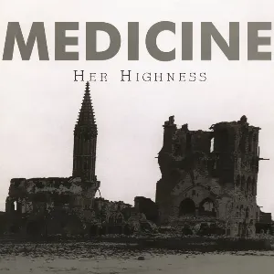 Pochette de Her Highness de Medicine