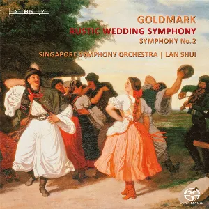 Pochette de Rustic Wedding Symphony de Singapore Symphony Orchestra - Lan Shui - Karl Goldmark