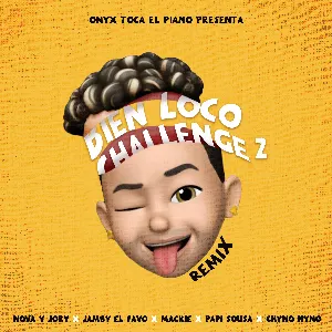 Pochette de Bien loco Challenge 2 (remix) de Mackie - Jamby el Favo
