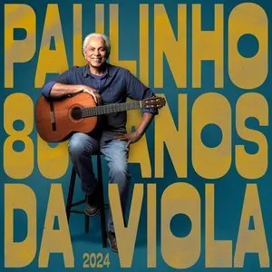 Pochette de Paulinho da Viola 80 anos (Ao Vivo) de Paulinho da Viola