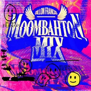 Pochette de Moombahton Mix de Dillon Francis