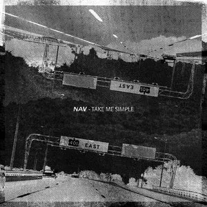 Pochette de Take Me Simple (2016) de NAV