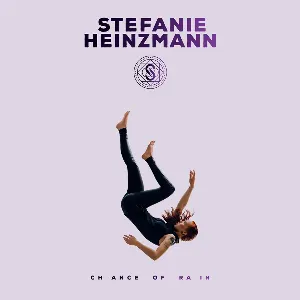 Pochette de Chance of Rain de Stefanie Heinzmann