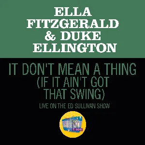 Pochette It Don’t Mean a Thing (If It Ain’t Got That Swing) (live on the Ed Sullivan Show, March 7, 1965)