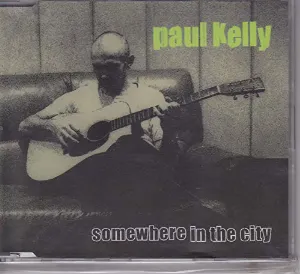 Pochette de Somewhere in the City de Paul Kelly