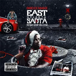 Pochette de East Atlanta Santa 2 de Gucci Mane