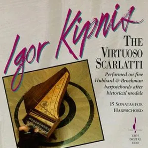 Pochette de The Virtuoso Scarlatti de Igor Kipnis