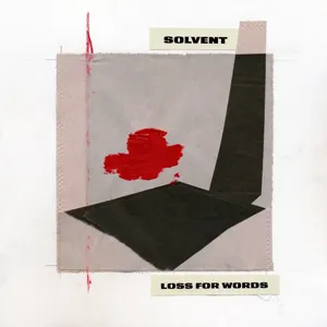 Pochette de Loss for Words de Solvent