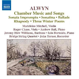 Pochette de Chamber Music and Songs de William Alwyn