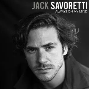 Pochette de Always on My Mind de Jack Savoretti