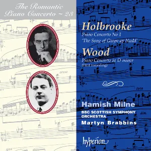 Pochette de The Romantic Piano Concerto, Volume 23: Holbrooke: Piano Concerto no. 1 "The Song of Gwin ap Nudd" / Wood: Piano Concerto in D minor de Martyn Brabbins - BBC Scottish Symphony Orchestra - Hamish Milne