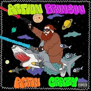 Pochette de Actin Crazy de Action Bronson