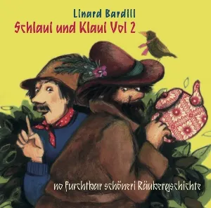 Pochette de Schlaui und Klaui Vol. 2 de Linard Bardill