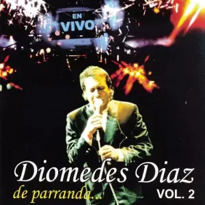 Pochette de De parranda..., vol. 2 de Diomedes Díaz
