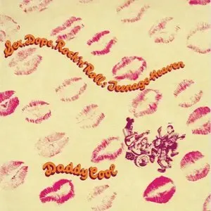 Pochette de Sex, Dope, Rock 'n' Roll: Teenage Heaven de Daddy Cool